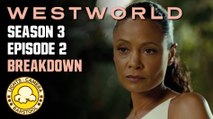 Westworld (Season 3, Episode 2 Breakdown): What The Hell Is Happening?