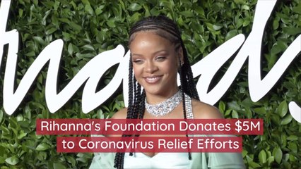 Rihanna's Foundation Makes Big Donation