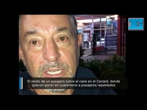 El relato de un pasajero sobre el caos en el Cenard, donde ​​​​​​​quieren poner en cuarentena a pasajeros repatriados