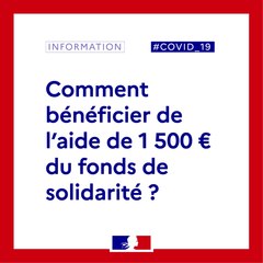 COVID-19 | Comment bénéficier de l'aide de 1 500€ du fonds de solidarité ? | Gouvernement