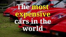 The most expensive cars in the world