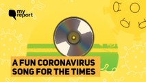 Watch This Fun Coronavirus Song to Get Your Spirits Up