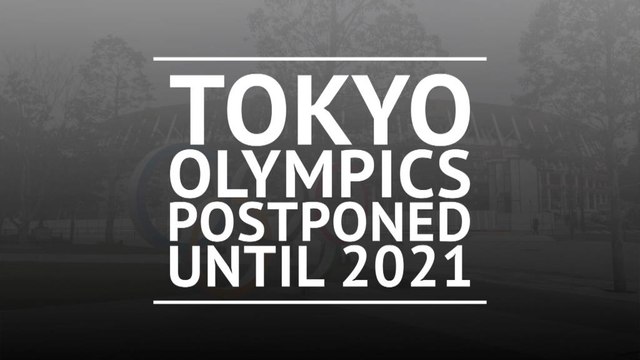 Breaking News - Tokyo Olympics postponed until 2021