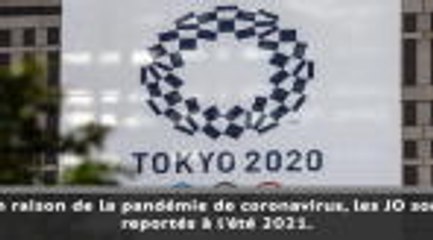 Coronavirus - Les JO reportés d'un an