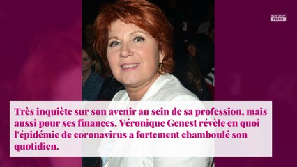 Coronavirus : Véronique Genest très inquiète pour ses finances