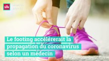 Le footing accélère la propagation du coronavirus selon un médecin