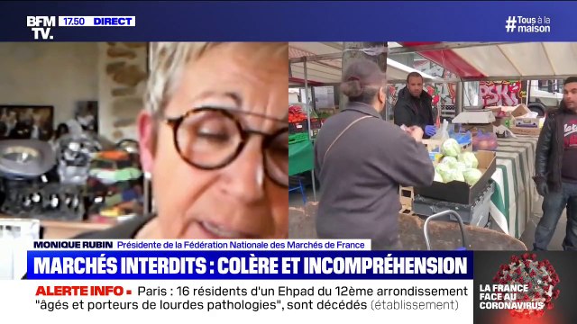 On a pris des mesures drastiques pour faire respecter les règles de sécurité : l'incompréhension de Monique Rubin, présidente de la fédération Nationale des Marchés de France, après l'interdiction des marchés
