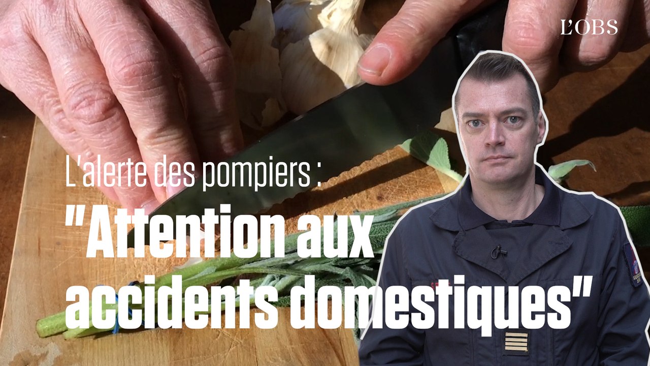 Les pompiers alertent : "Pendant le confinement, attention aux accidents bêtes"