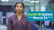 COVID-19 Bulletin: India under lockdown for 21 days; Coronavirus cases cross 550-mark