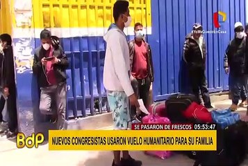 Piden investigar en comisión de Ética a congresistas que usaron vuelo humanitario