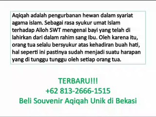 TERBARU!!! +62 813-2666-1515 | Beli Souvenir Aqiqah Unik di Bekasi
