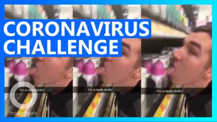 Coronavirus challenge: Man licks toiletries in supermarket