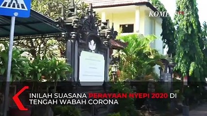Begini Suasana Perayaan Nyepi di Tengah Wabah Corona di Bali