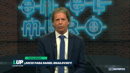 LUP: Daniel Brailovsky 'En el Muro' habla sobre el terremoto en México