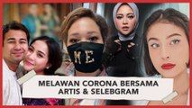 Artis dan Selebgram Ini Galang Dana untuk Lawan Virus Corona