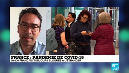 Pandémie de Covid-19 : Le point sur la situation des 70.000 Français toujours bloqués à l'étranger