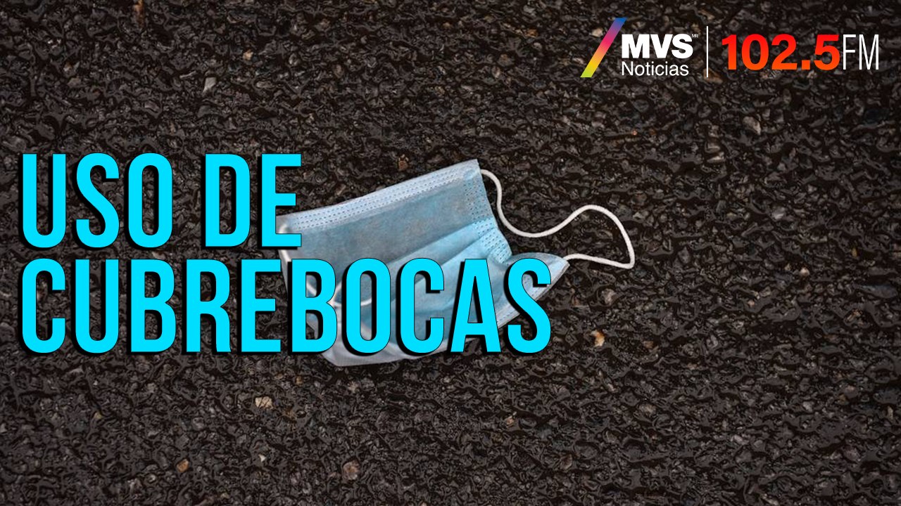 Uso de cubrebocas