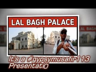 MADHYA PRADESH TOURISM:INDORE:LAL BAGH PALACE #gypsymusafir113