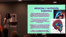Nutrición y medicina quántica Ana Rogelia Monsalve en VI Congreso Ciencia y Espíritu