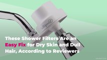These Shower Filters Are an Easy Fix for Dry Skin and Dull Hair, According to Reviewers