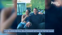 Jennifer Lopez and Alex Rodriguez Disagree Over Who Is the Most Romantic in TikTok Couples Game