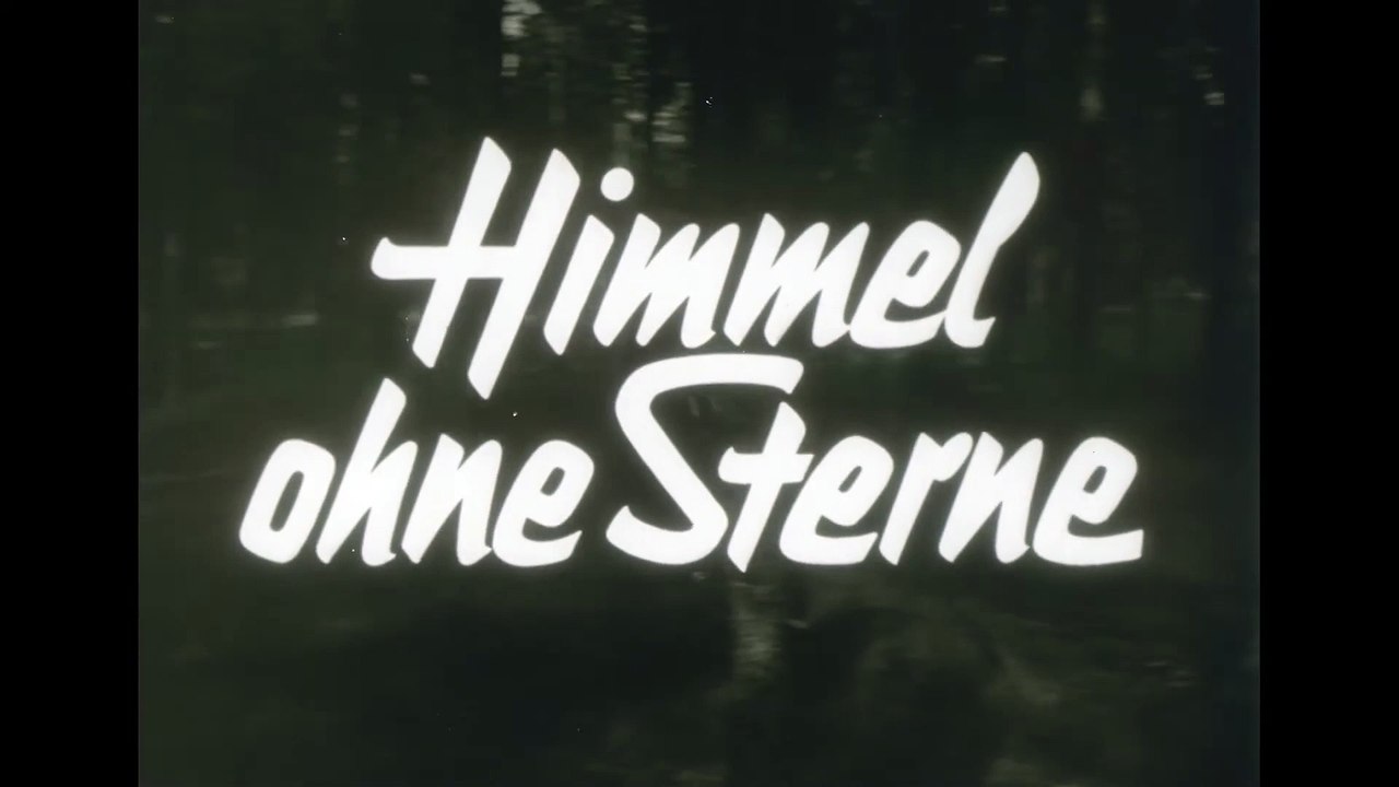 Himmel ohne Sterne Film (1955)