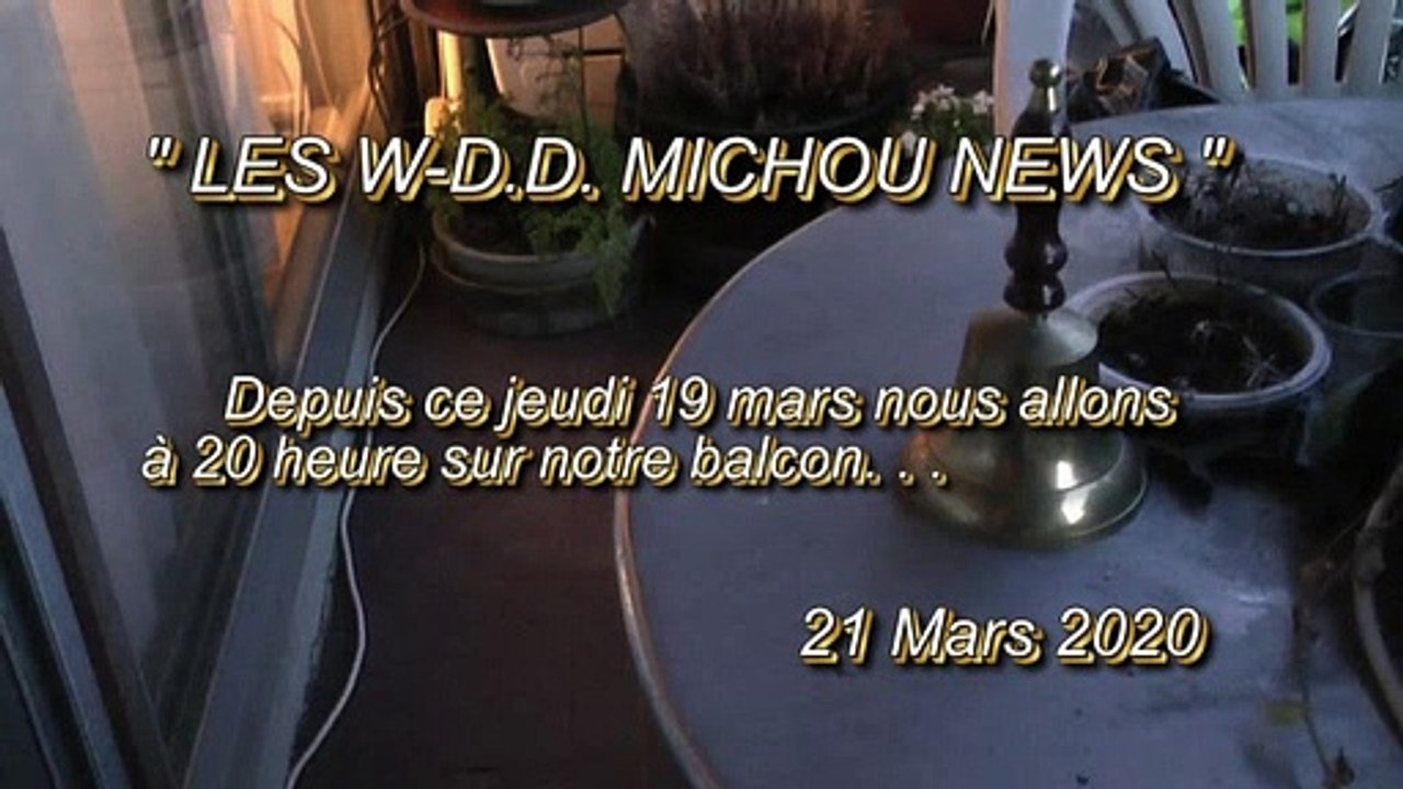 LES W-D.D. MICHOU NEWS - 21 MARS 2020 - PAU - LE RENDEZ VOUS AU BALCON À 20 h DE CE SAMEDI
