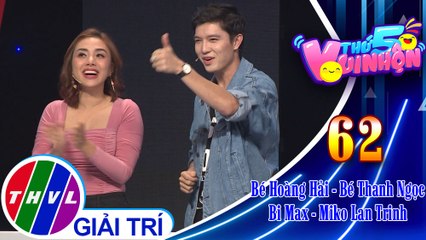 Thứ 5 vui nhộn - Tập 62: Vòng 1 - Thử tài âm nhạc