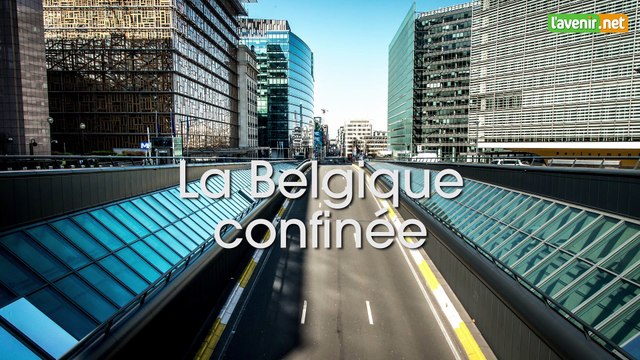 L'Avenir - Coronavirus : la Belgique en confinement