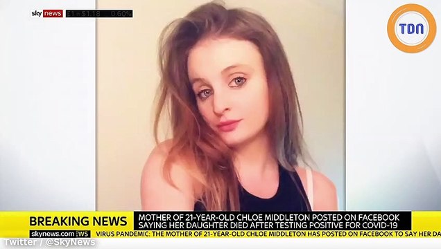 Cette jeune femme de 21 ans sans soucis de santé décède du coronavirus et devient la plus jeune victime