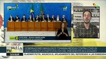 Gobernadores brasileños toman medidas contra el COVID-19