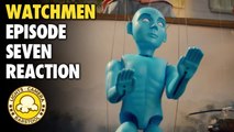Watchmen: What The Hell Is Happening? (Season 1, Episode 7 Reaction)
