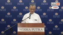 Sidang akhbar Timbalan Menteri Luar mengenai perkembangan terkini rakyat Malaysia di luar negara