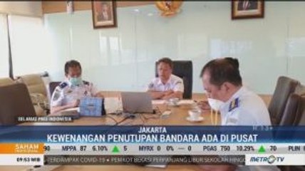 Kemenhub Tak Izinkan Pemda Tutup Bandara