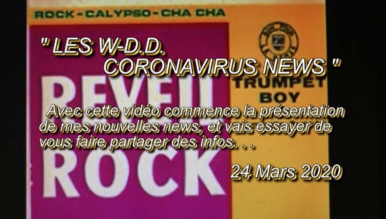 LES W-D.D. CORONAVIRUS NEWS - 24 MARS 2020 - PAU - UN GINGLE POUR TOUTES LES INFOS SUR LE CORONAVIRUS