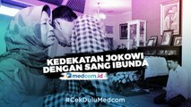 Kedekatan Joko Widodo dengan Sang Ibunda