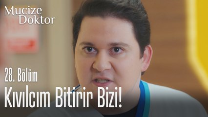 Kıvılcım bitirir bizi - Mucize Doktor 28. Bölüm
