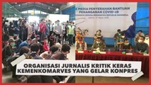 Organisasi Jurnalis Kritik Keras Kemenkomarves yang Gelar Konpres Tatap Muka