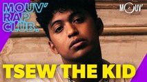 TSEW THE KID : 5 titres inédits, les dessous de Wouna, son feat avec Georgio...