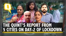 COVID-19: How Did India Function on Day-2 of Lockdown? Here's The Quint's Ground Report