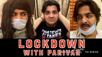 Lockdown With Parivar _ Latest  Ashish Chanchlani Vine full watch