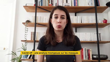 Coronavirus : une analyse trompeuse sur les masques