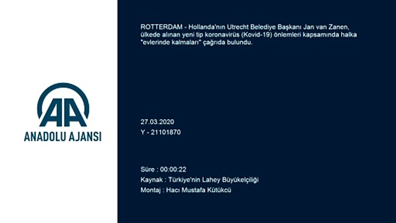 Utrecht Belediye Başkanı'ndan 'Türkçe Kovid-19' mesajı - ROTTERDAM