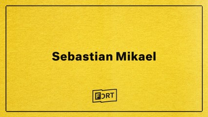 Sebastian Mikael - Digital FADER FORT
