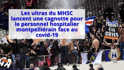 Coronavirus : les ultras de Montpellier lancent une cagnotte pour le personnel hospitalier