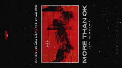 R3HAB - More Than OK