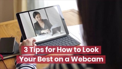Look Your Best On Webcam