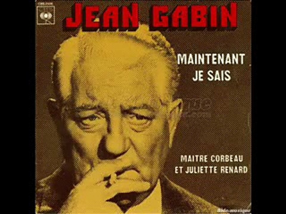 Jean Gabin * Maintenant Je Sais * - Vidéo Dailymotion