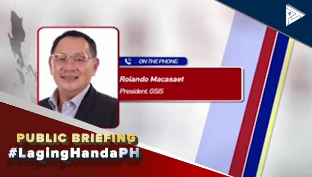 #LagingHanda | GSIS maglalabas ng pension ng maaga; CoVID-19 special loan programs, alamin