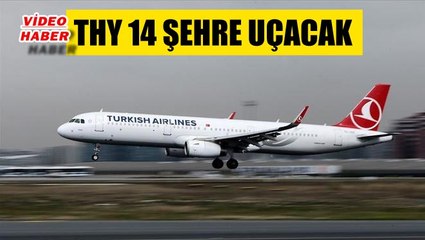 (28 Mart 2020) THY KAYSERİ DAHİL 14 ŞEHRE UÇACAK